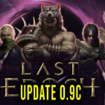 Last Epoch Update 0.9c