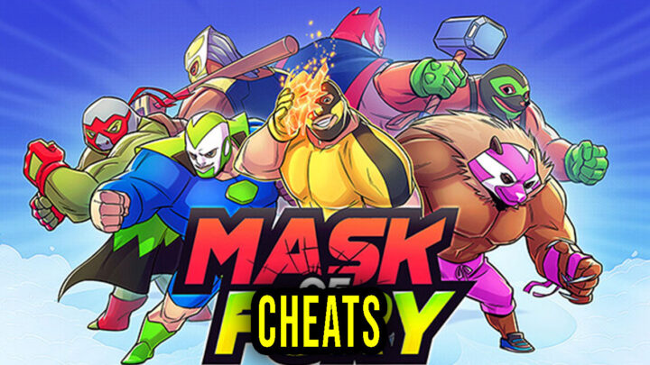 Mask of Fury – Cheaty, Trainery, Kody