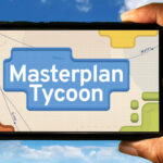 Masterplan Tycoon Mobile