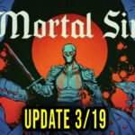 Mortal Sin - Wersja 3/19 - Aktualizacja, changelog, pobieranie