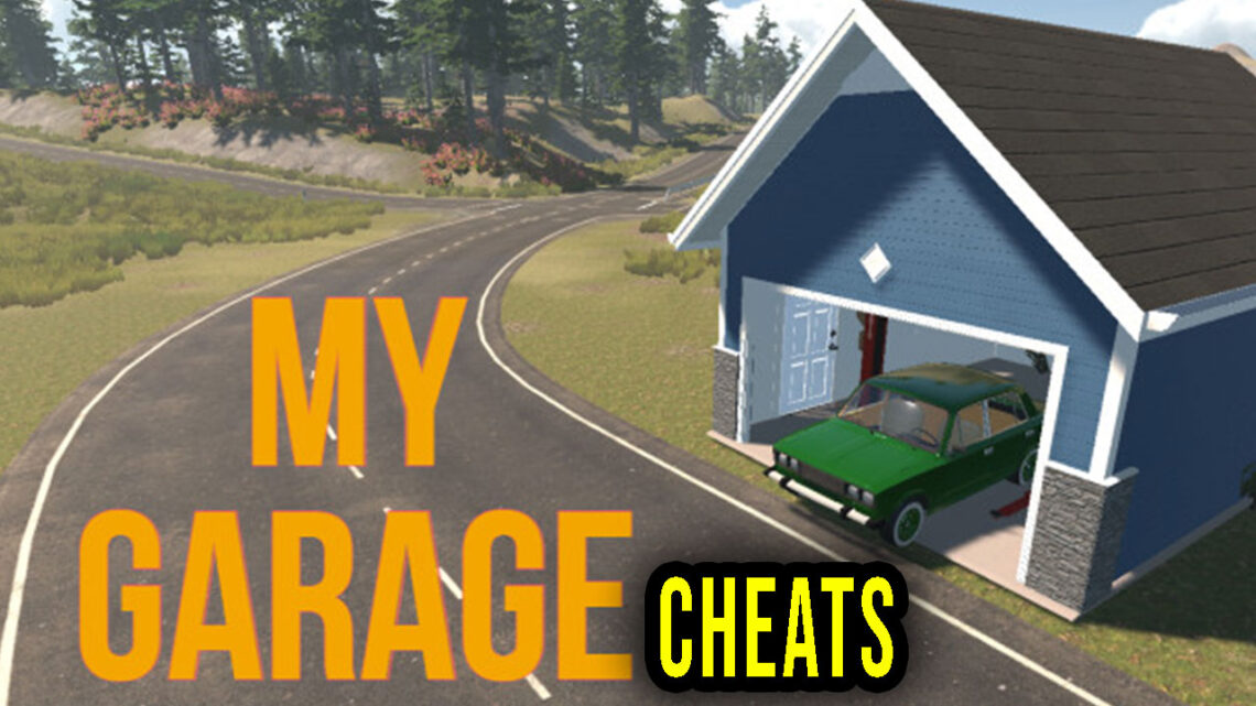 My Garage – Cheaty, Trainery, Kody