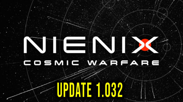 Nienix – Wersja 1.032 – Lista zmian, changelog, pobieranie