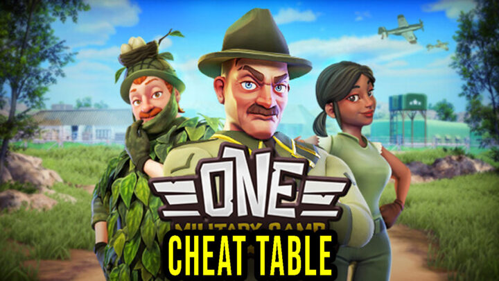 One Military Camp – Cheat Table do Cheat Engine