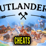 Outlanders Cheats