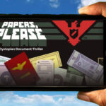 Papers, Please Mobile