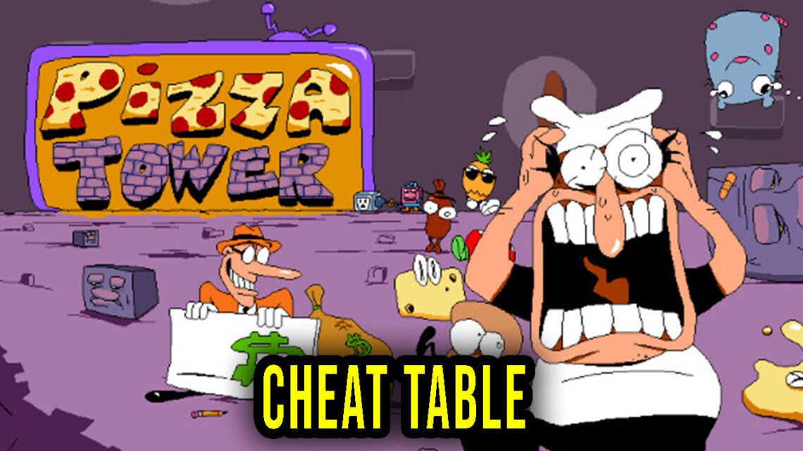 Pizza Tower – Cheat Table do Cheat Engine
