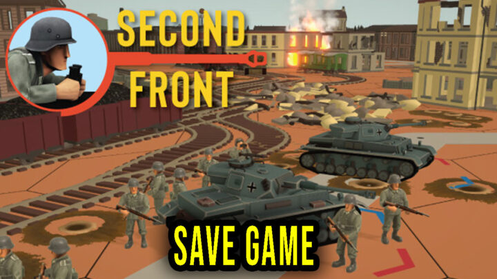 Second Front – Save Game – lokalizacja, backup, wgrywanie