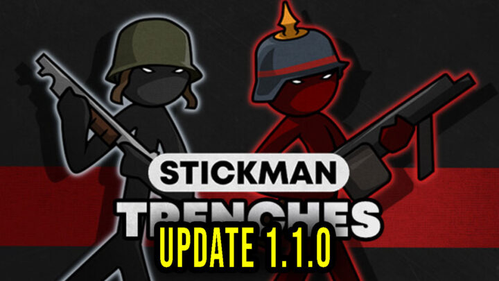 Stickman Trenches – Version 1.1.0 – Update, changelog, download