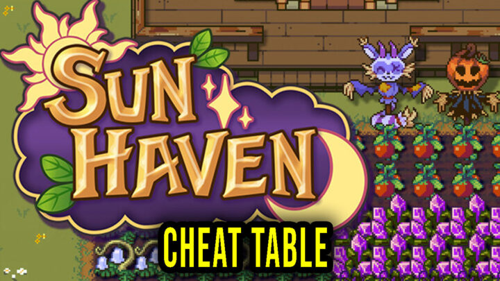 Sun Haven – Cheat Table for Cheat Engine
