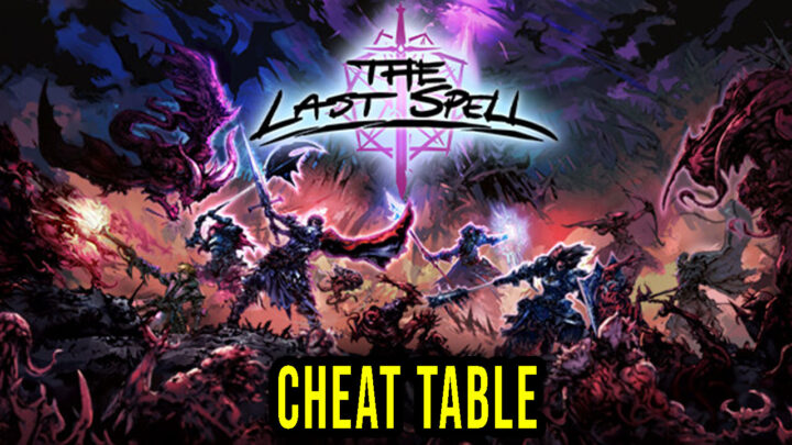The Last Spell – Cheat Table for Cheat Engine