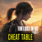 The-Last-of-Us-Part-I-Cheat-Table