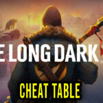 The Long Dark Cheat Table