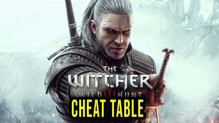 The Witcher 3: Wild Hunt – Cheat Table for Cheat Engine
