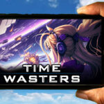 Time Wasters Mobile - How to play on an Android or iOS phone?
