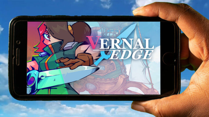 Vernal Edge Mobile – Jak grać na telefonie z systemem Android lub iOS?