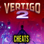 Vertigo 2 Cheats