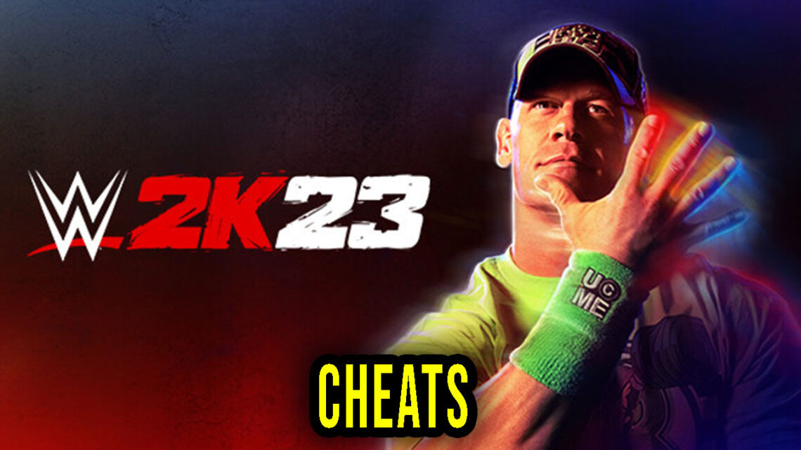 WWE 2K23 – Cheats, Trainers, Codes