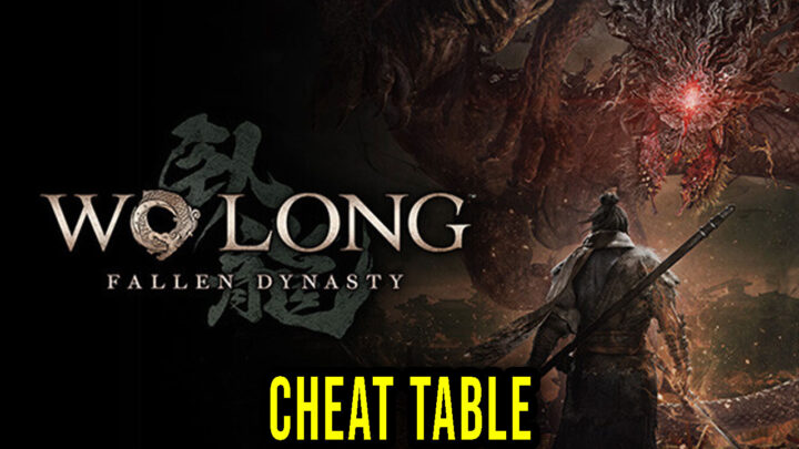 Wo Long: Fallen Dynasty – Cheat Table do Cheat Engine