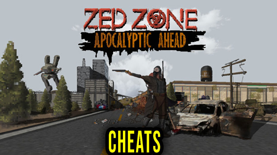 ZED ZONE – Cheats, Trainers, Codes