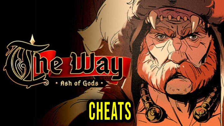 Ash of Gods: The Way – Cheaty, Trainery, Kody