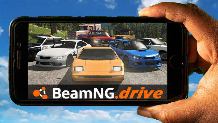 BeamNG.drive Mobile – How to play on an Android or iOS phone?
