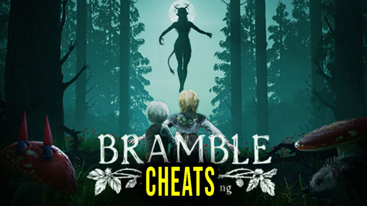 Bramble: The Mountain King – Cheaty, Trainery, Kody