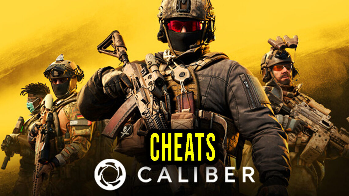 Caliber – Cheats, Trainers, Codes