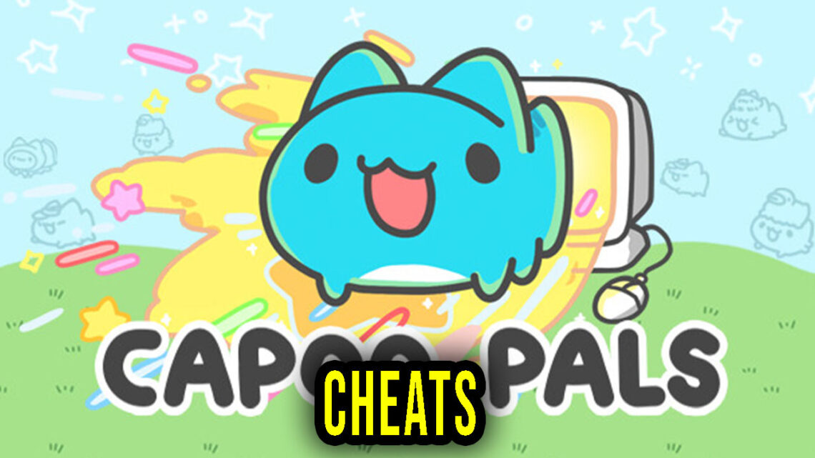 Capoo Pals – Cheaty, Trainery, Kody