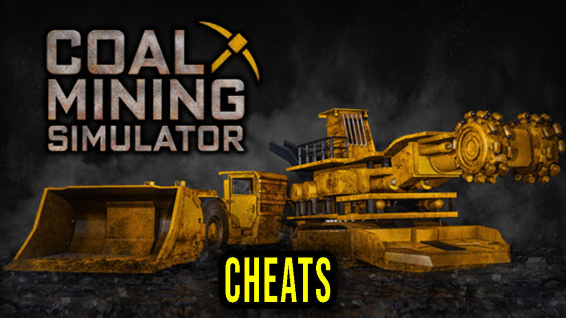 Coal Mining Simulator – Cheats, Trainers, Codes