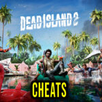 Dead Island 2 Cheats