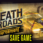 Death-Roads-Tournament-Save-Game
