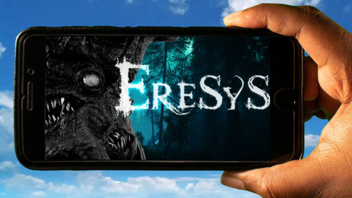 Eresys Mobile – Jak grać na telefonie z systemem Android lub iOS?