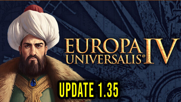 Europa Universalis IV – Version 1.35 – Patch notes, changelog, download