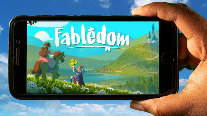 Fabledom Mobile – How to play on an Android or iOS phone?
