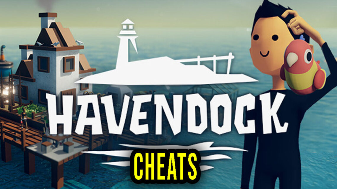 Havendock – Cheaty, Trainery, Kody