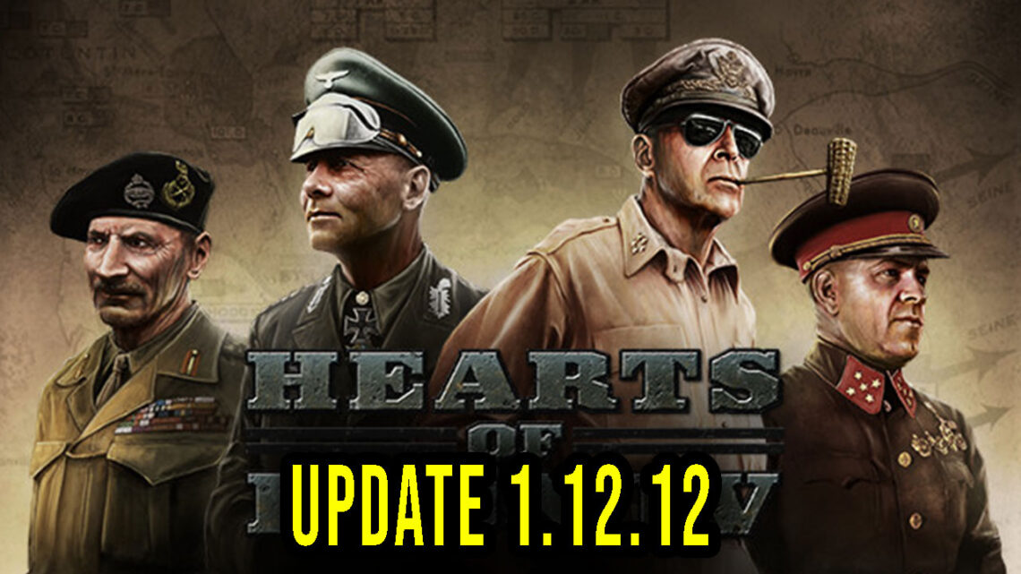 Hearts of Iron IV – Wersja 1.12.12 – Lista zmian, changelog, pobieranie