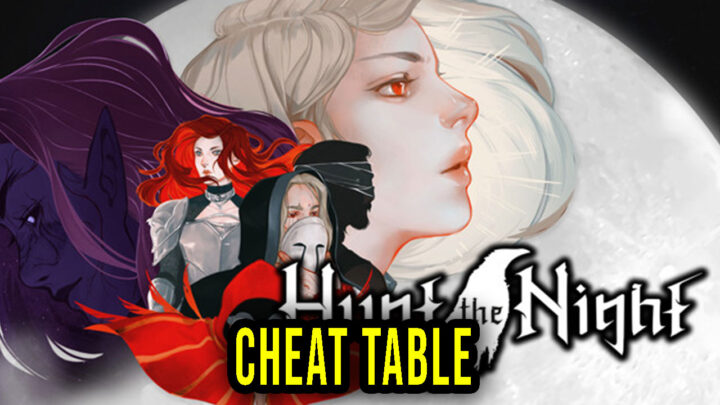 Hunt the Night – Cheat Table do Cheat Engine