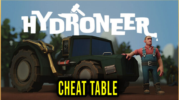 Hydroneer – Cheat Table do Cheat Engine