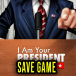 I-Am-Your-President-Save-Game