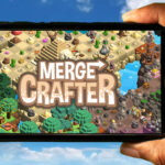 MergeCrafter Mobile