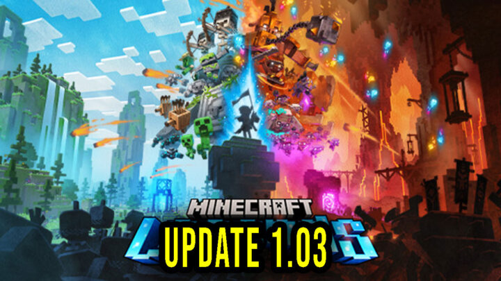 Minecraft Legends – Version 1.03 – Patch notes, changelog, download
