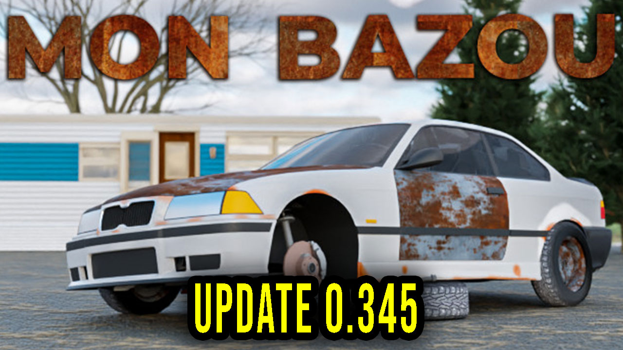 Mon Bazou Version 0.345 Patch notes, changelog, download Games