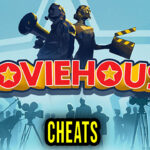 Moviehouse Cheats