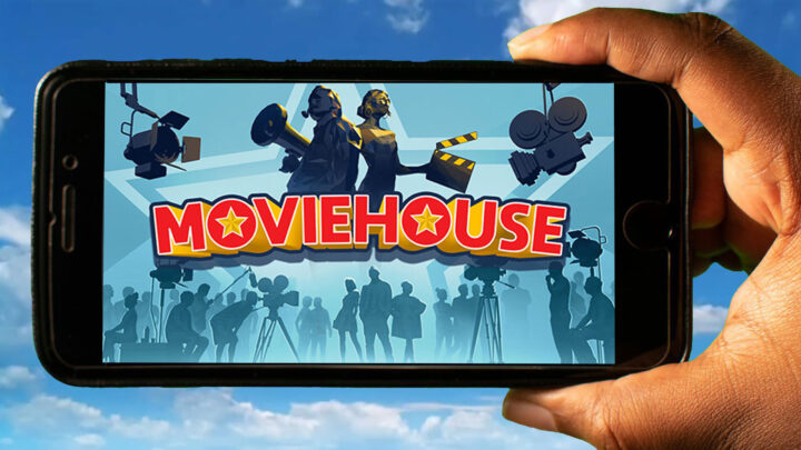 Moviehouse Mobile – Jak grać na telefonie z systemem Android lub iOS?