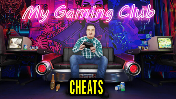 My Gaming Club – Cheaty, Trainery, Kody