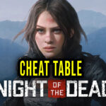 Night of the Dead Cheat Table