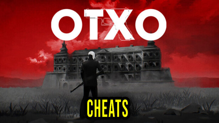 OTXO – Cheats, Trainers, Codes