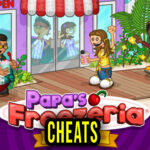 Papa’s Freezeria Deluxe Cheats