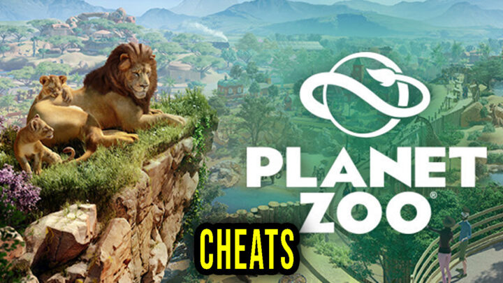Planet Zoo – Cheats, Trainers, Codes