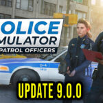 Police Simulator Patrol Officers Update 9.0.0